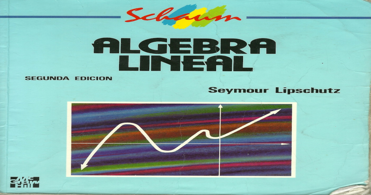 algebra lineal seymour lipschutz pdf